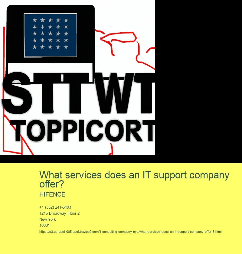 What services does an IT support company offer?