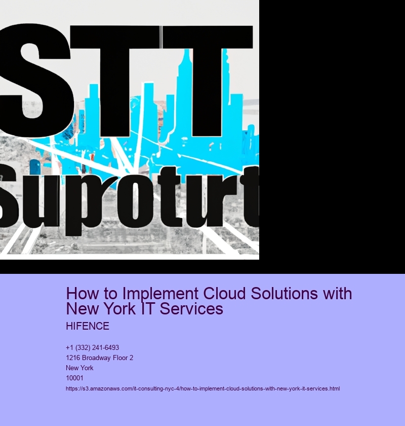 How to Implement Cloud Solutions with New York IT Services 