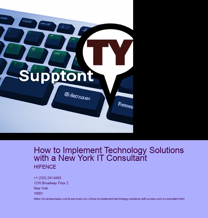 How to Implement Technology Solutions with a New York IT Consultant