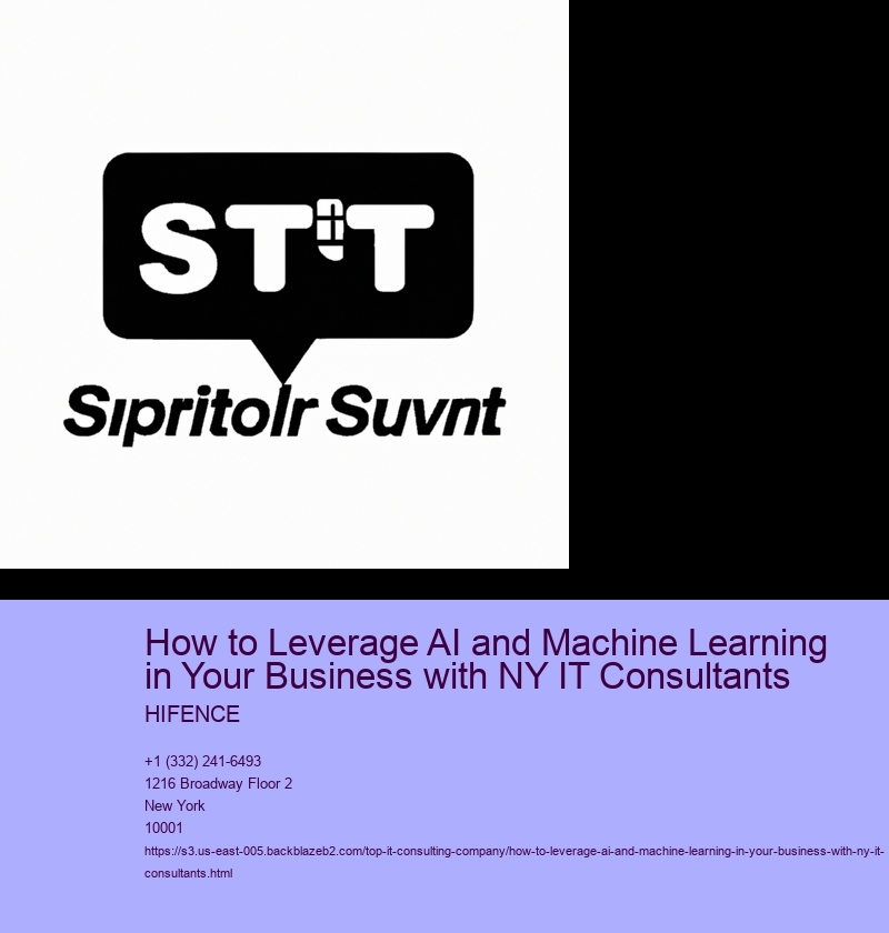 How to Leverage AI and Machine Learning in Your Business with NY IT Consultants