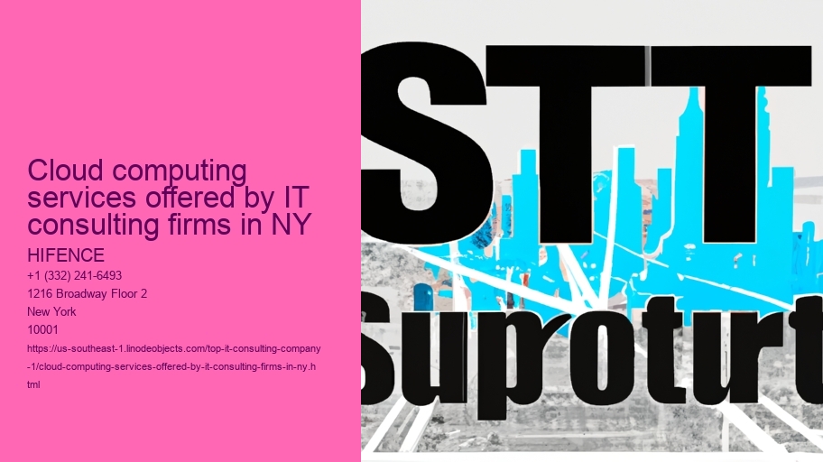 Cloud computing services offered by IT consulting firms in NY