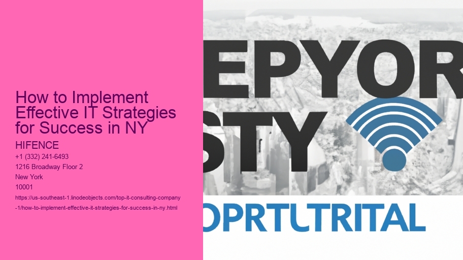 How to Implement Effective IT Strategies for Success in NY