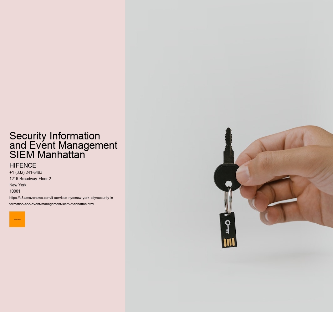 Security Information and Event Management SIEM Manhattan