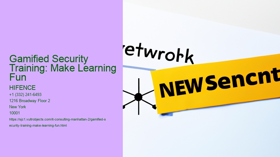 Gamified Security Training: Make Learning Fun