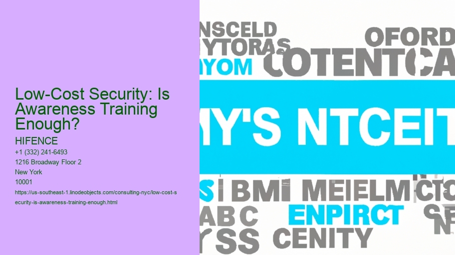Low-Cost Security: Is Awareness Training Enough?