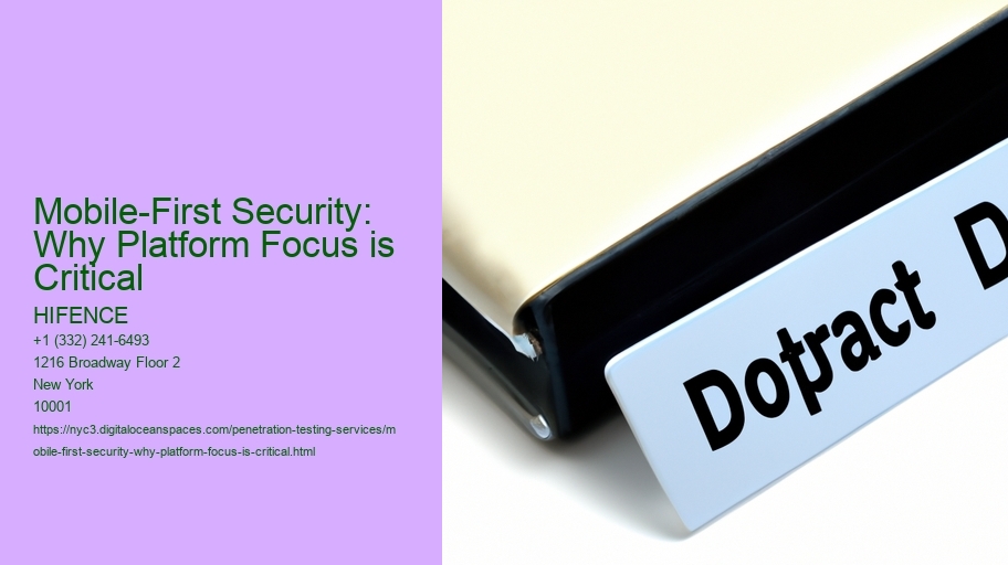 Mobile-First Security: Why Platform Focus is Critical