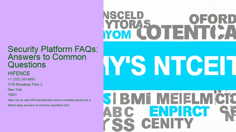 Security Platform FAQs: Answers to Common Questions