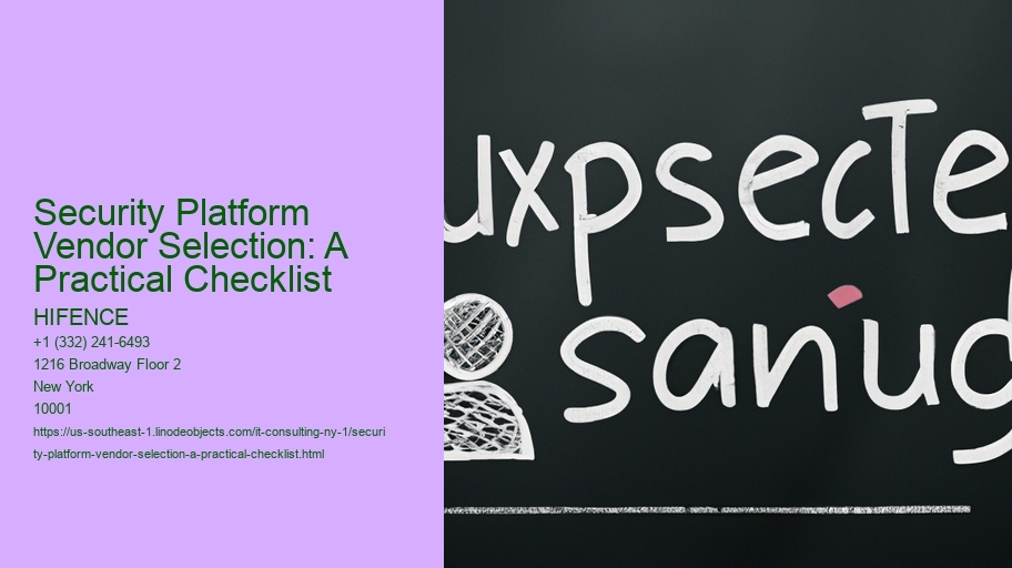 Security Platform Vendor Selection: A Practical Checklist