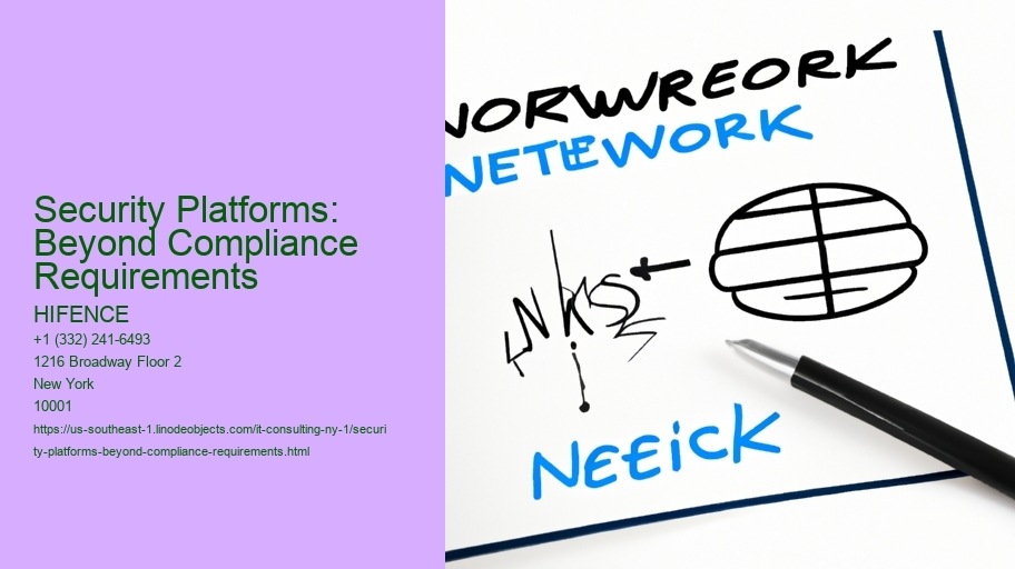 Security Platforms: Beyond Compliance Requirements