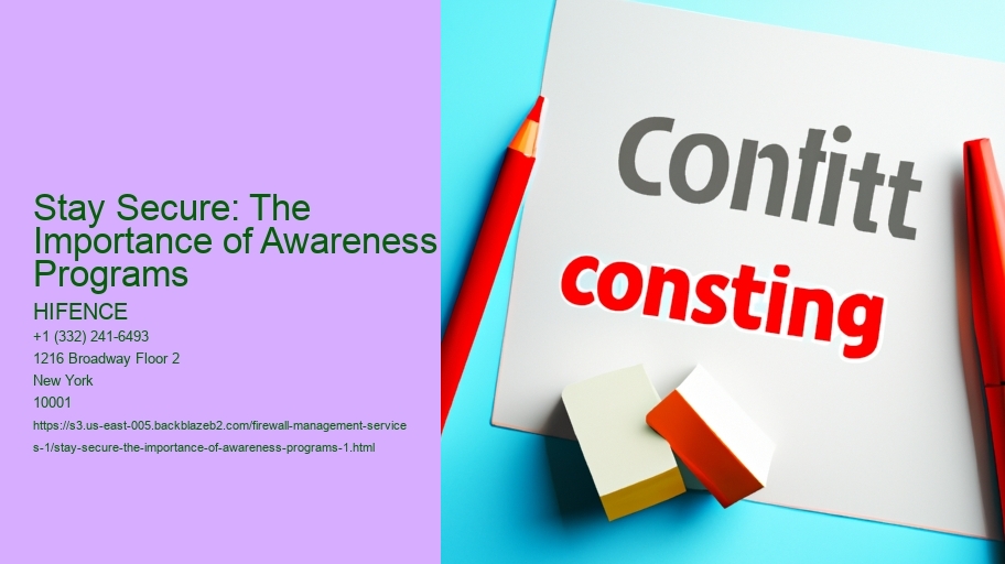 Stay Secure: The Importance of Awareness Programs