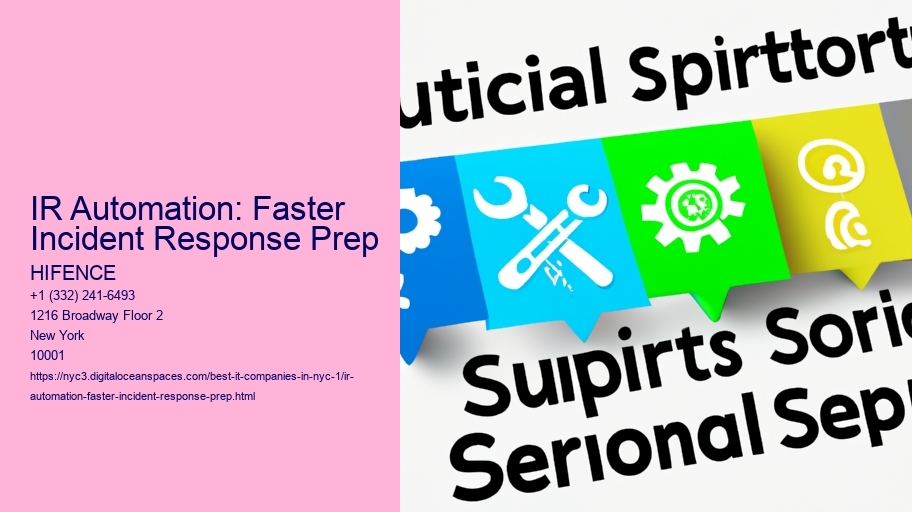 IR Automation: Faster Incident Response Prep