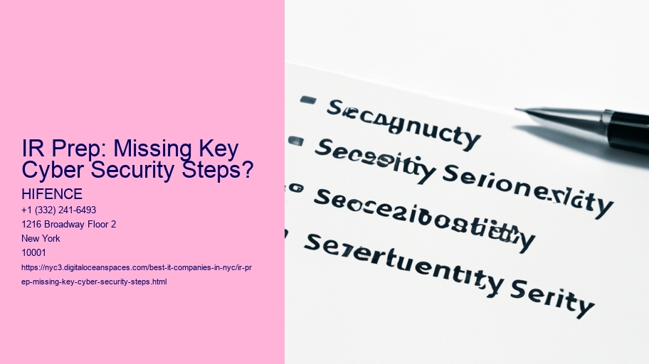 IR Prep: Missing Key Cyber Security Steps?