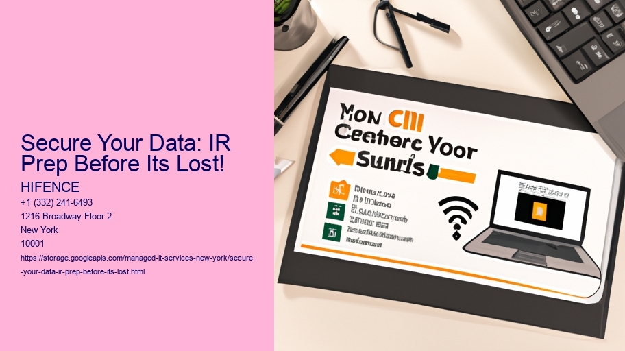 Secure Your Data: IR Prep Before Its Lost!