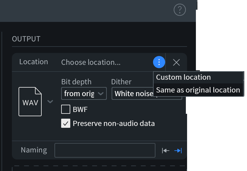 Choosing Output Folder