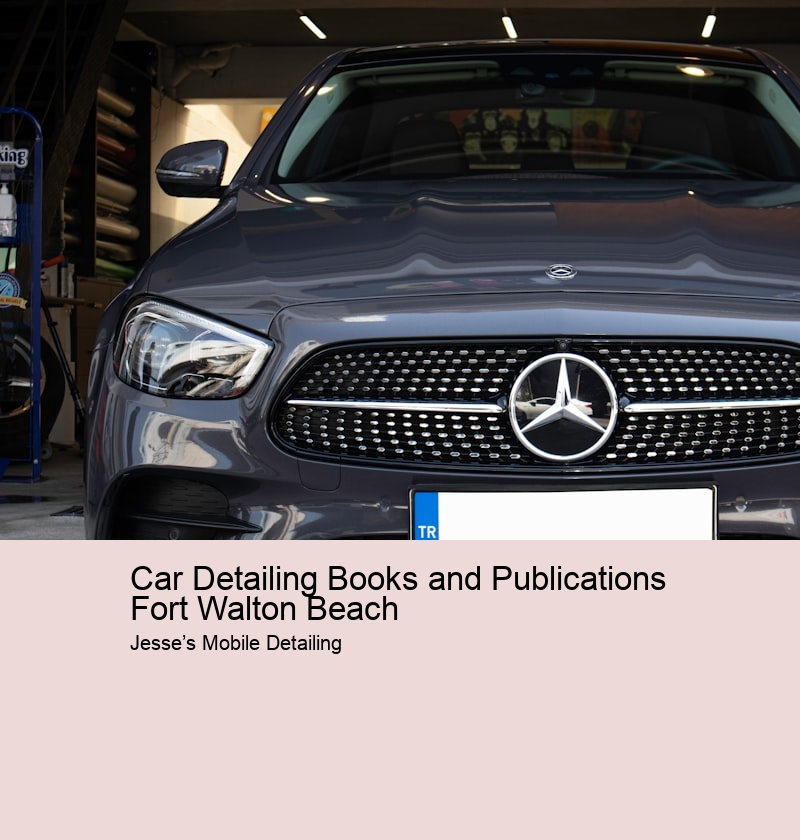 Car Detailing Books and Publications Fort Walton Beach