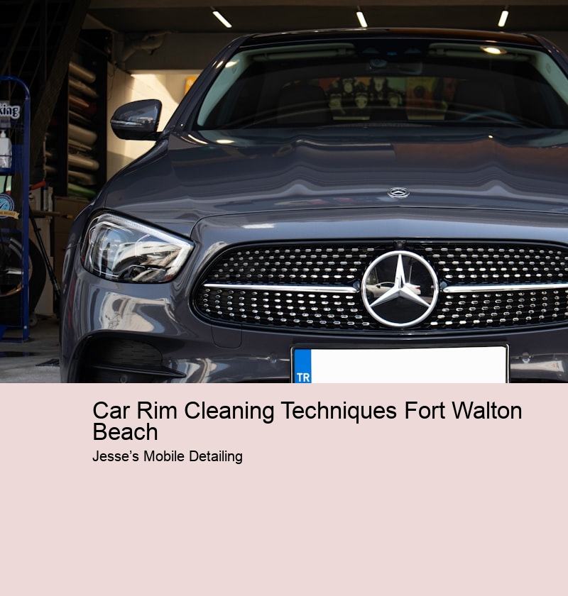 Car Rim Cleaning Techniques Fort Walton Beach