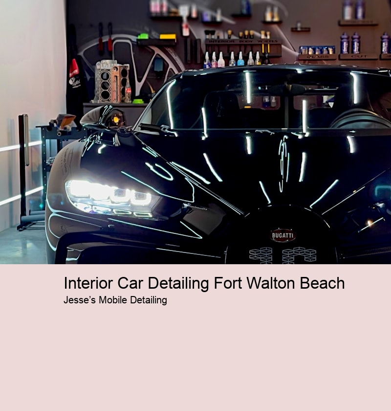 Interior Car Detailing Fort Walton Beach