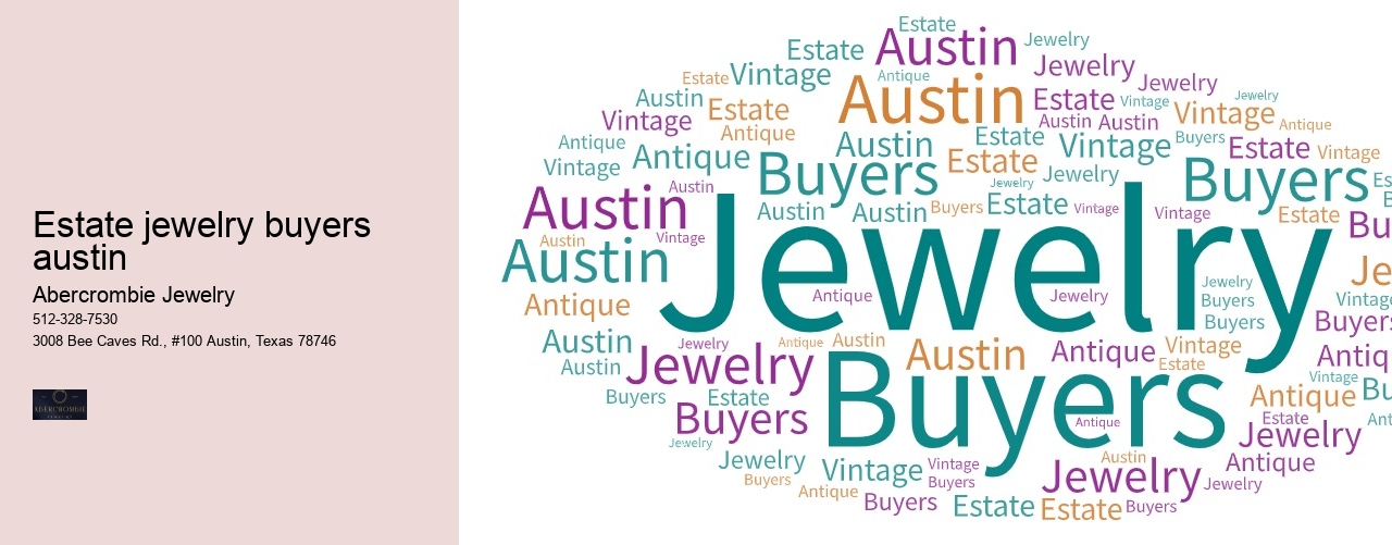 Estate jewelry buyers austin