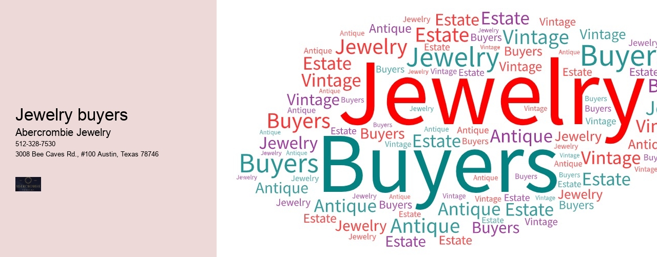 Jewelry buyers