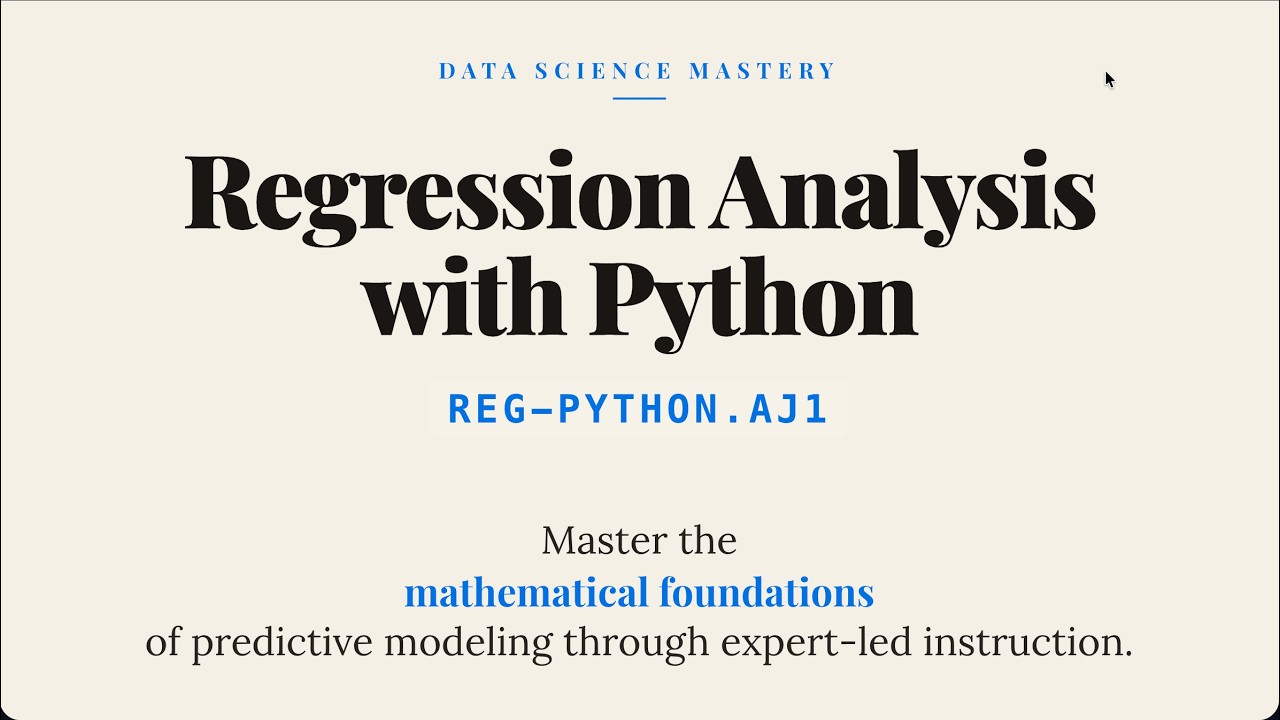 REG-PYTHON.AJ1 : Regression Analysis with Python