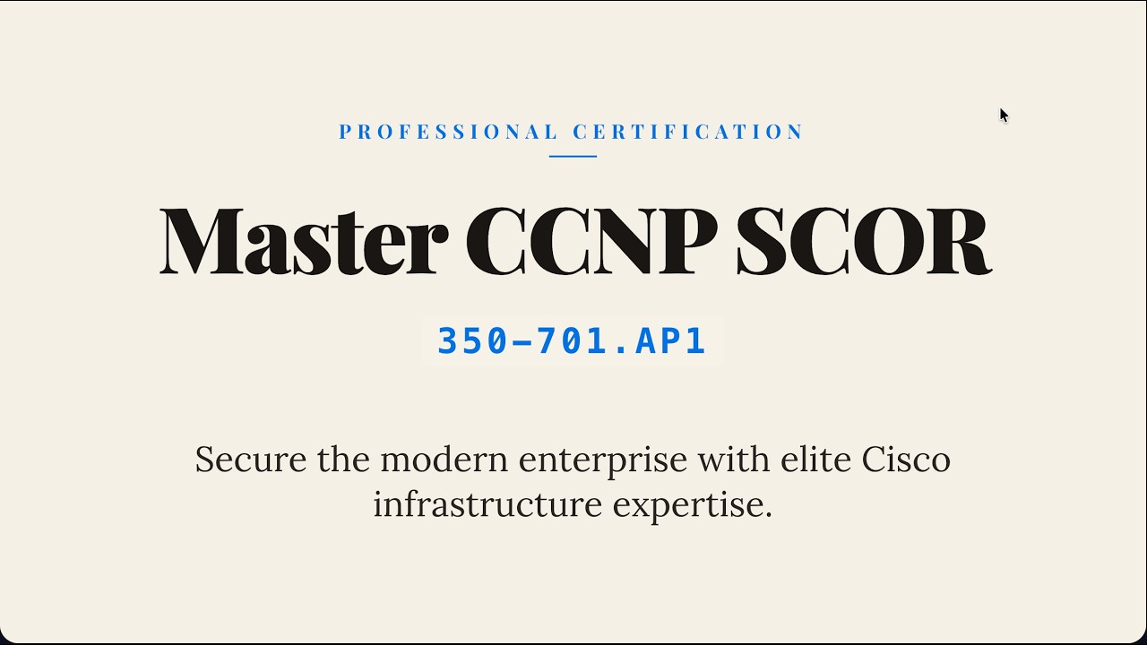 350-701.AP1 : CCNP-SCOR (350-701)