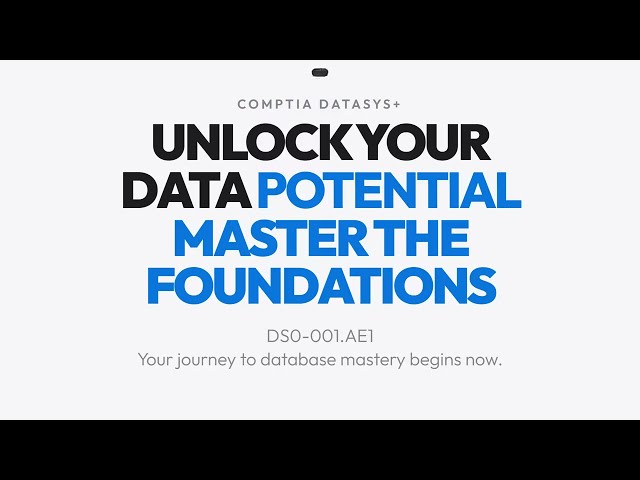 DS0-001.AE1 : CompTIA DataSys&plus; (DS0-001)