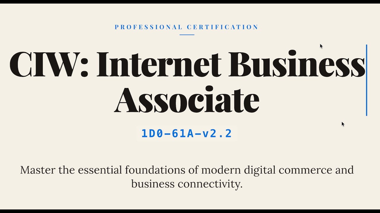 1D0-61A-v2.2 : CIW: Internet Business Associate (1D0-61A)