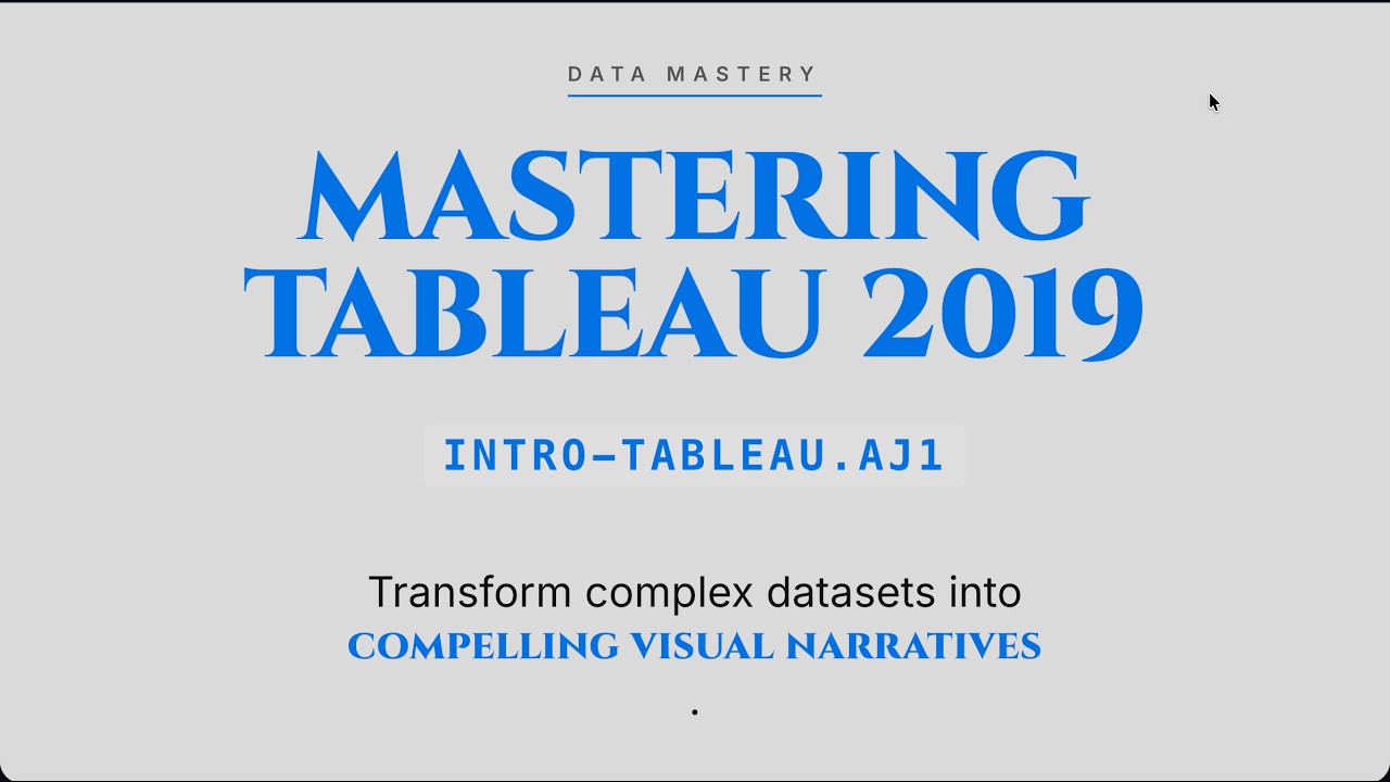 INTRO-TABLEAU.AJ1 : Learning Tableau 2019
