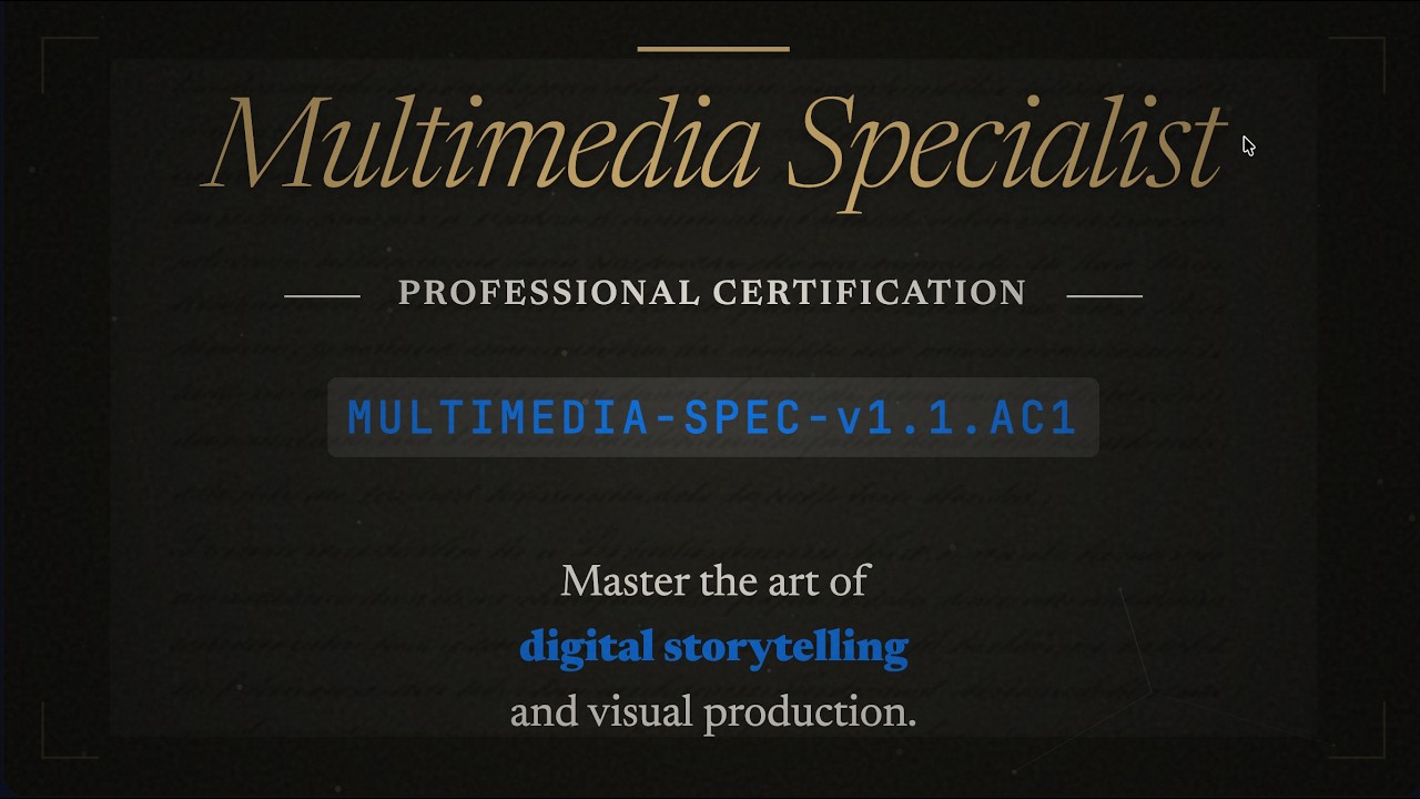 MULTIMEDIA-SPEC-v1.1.AC1 : Multimedia Specialist