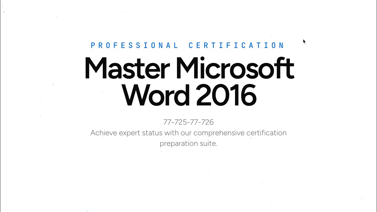 77-725-77-726 : Microsoft Office Word 2016 Expert (77-725 & 77-726)