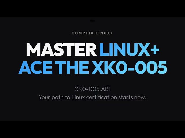 XK0-005.AE1 : CompTIA Linux+ (XK0-005)