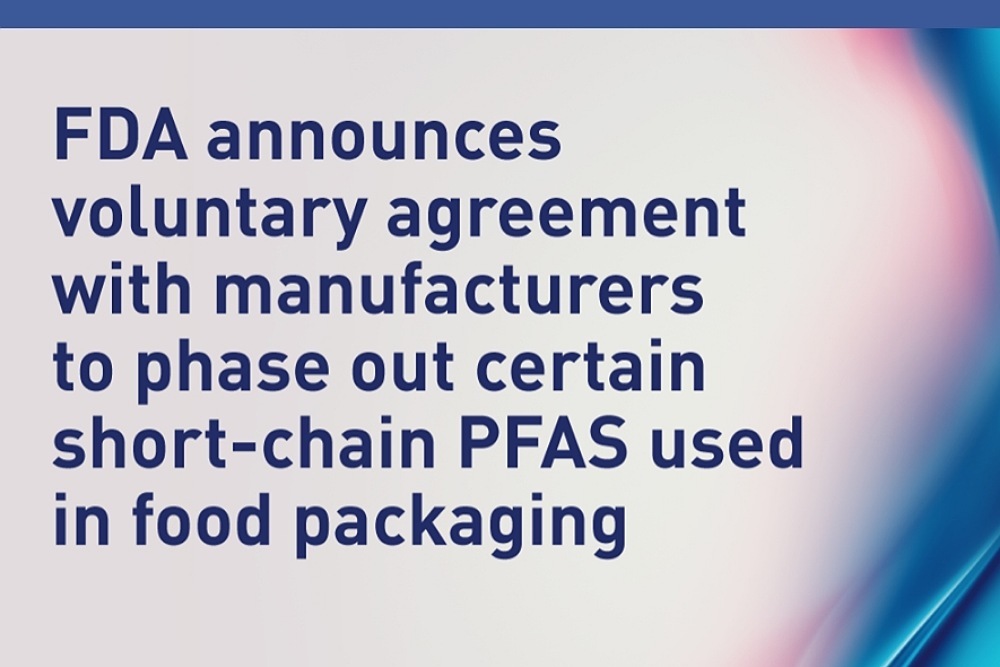 FDA Announces Voluntary Agreement with Manufacturers to Phase Out