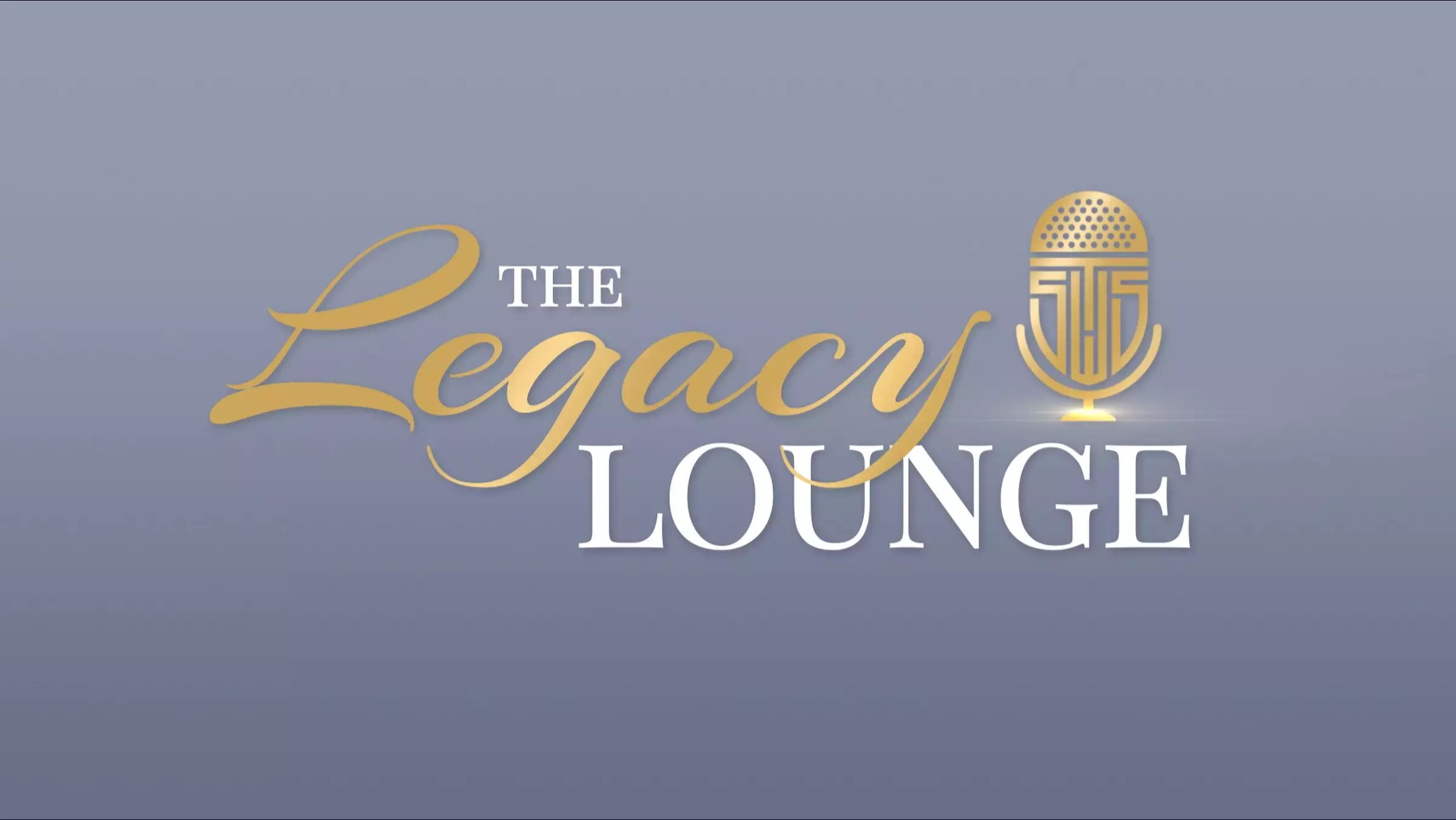 The Legacy Lounge: Welcome