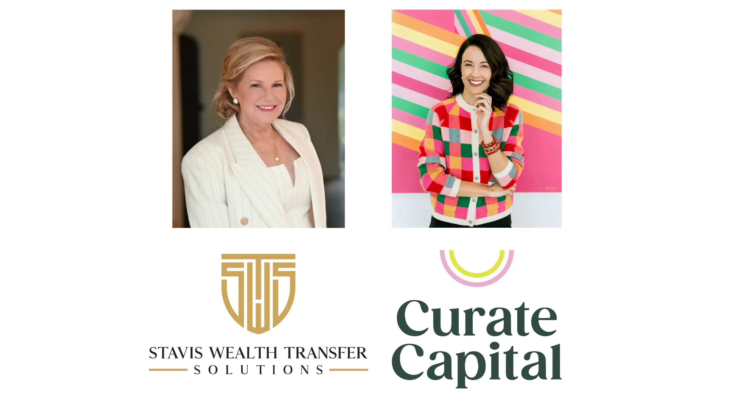 Stavis Wealth and Curate Capital Join Forces to Redefine Women's Legacy