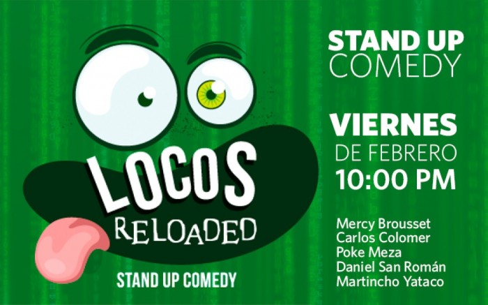 Stand Up Comedy | Locos Reloaded / Entretenimiento / Joinnus