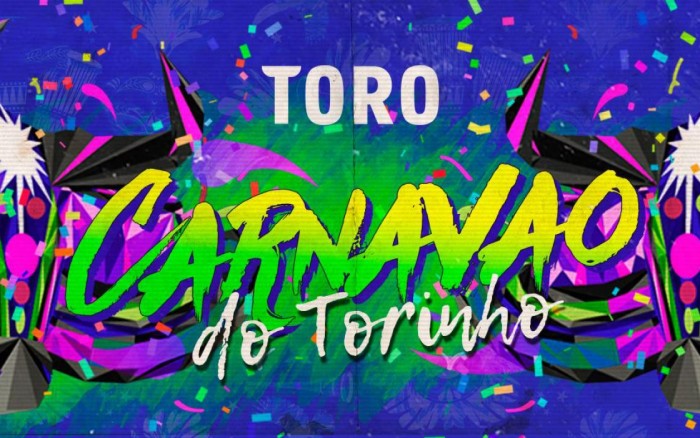 Carnavao Do Torinho | TORO / Entretenimiento / Joinnus