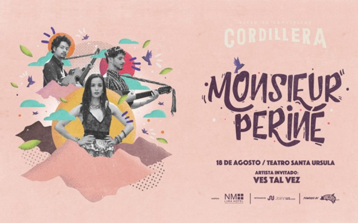 Ciclo Cordillera presenta: Monsieur Periné en Lima / Entretenimiento / Joinnus