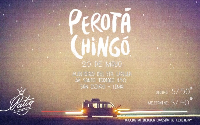 Perotá Chingó en Lima, mayo/2016 / / Joinnus