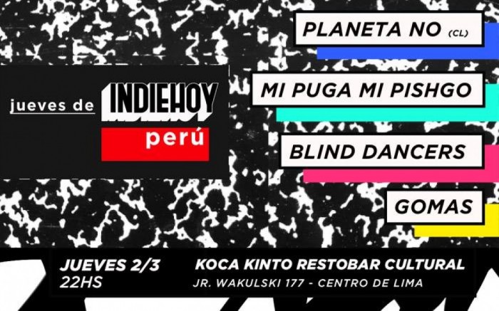 Jueves de INDIE HOY - Edición Perú #1 / / Joinnus
