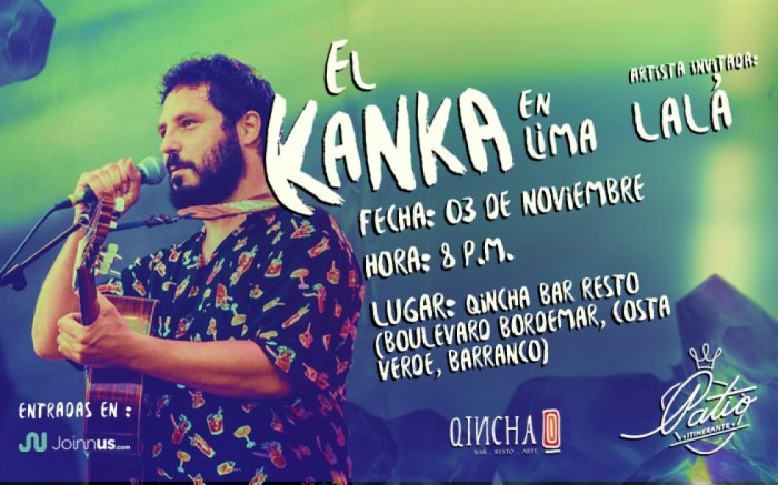 El Kanka en Lima + La Lá / Entretenimiento / Joinnus