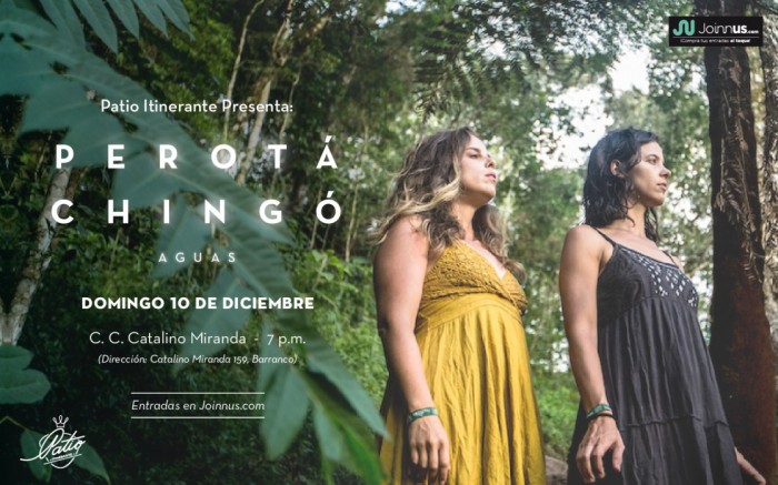 Perotá Chingó en Lima / / Joinnus