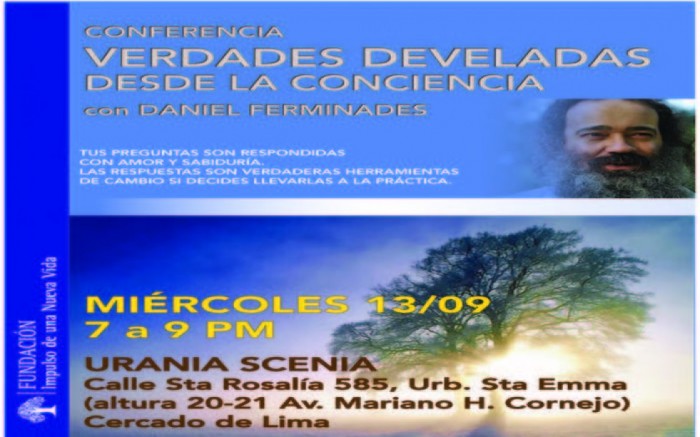 Verdades Develadas desde la Conciencia - Lima 2017 - Perú. / / Joinnus