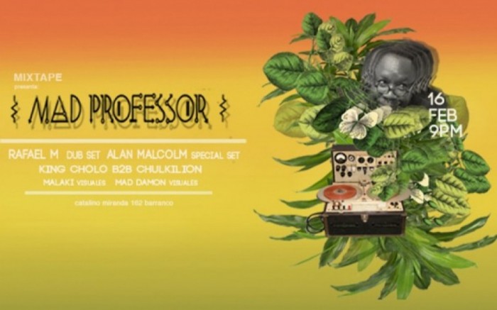MixTape Pres.: Mad Professor en Lima / / Joinnus
