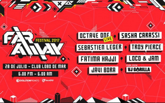 FAR AWAY FESTIVAL 2017