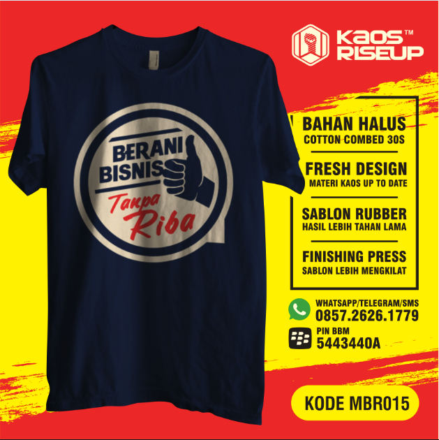 Kaos Dakwah - Berani Bisnis Tanpa Riba.png Kaos Dakwah - Berani Bisnis Tanpa Riba.png