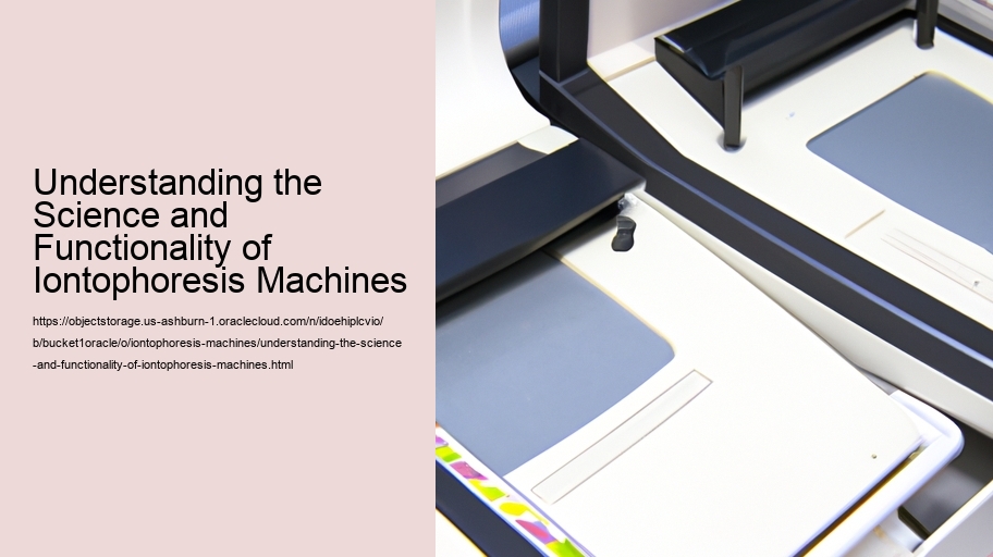 Understanding the Science and Functionality of Iontophoresis Machines