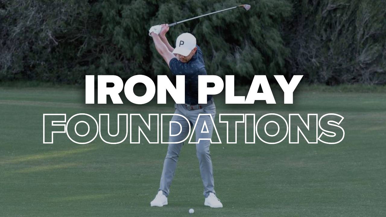 Iron Play Foundations