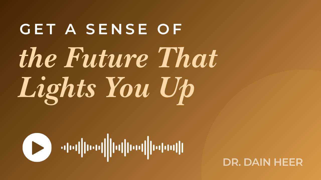 Get a Sense Of The Future That Lights You Up