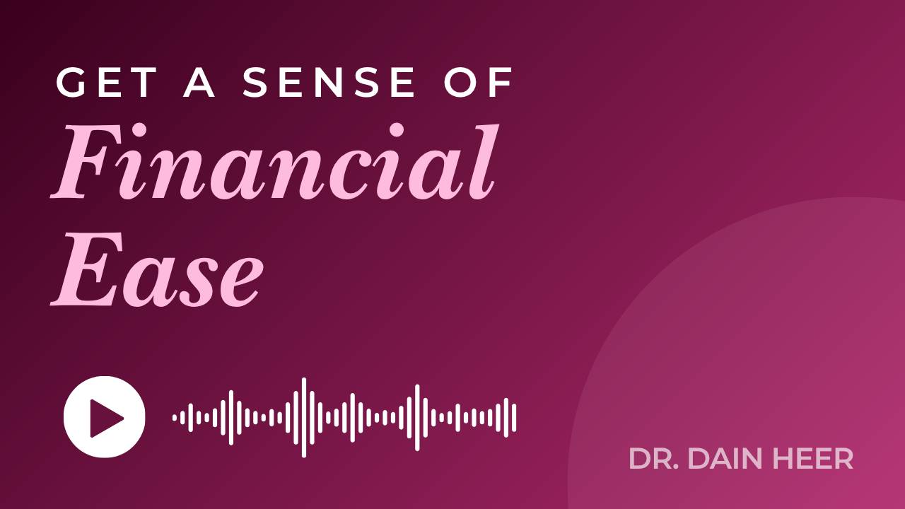 Get a Sense Of Financial Ease