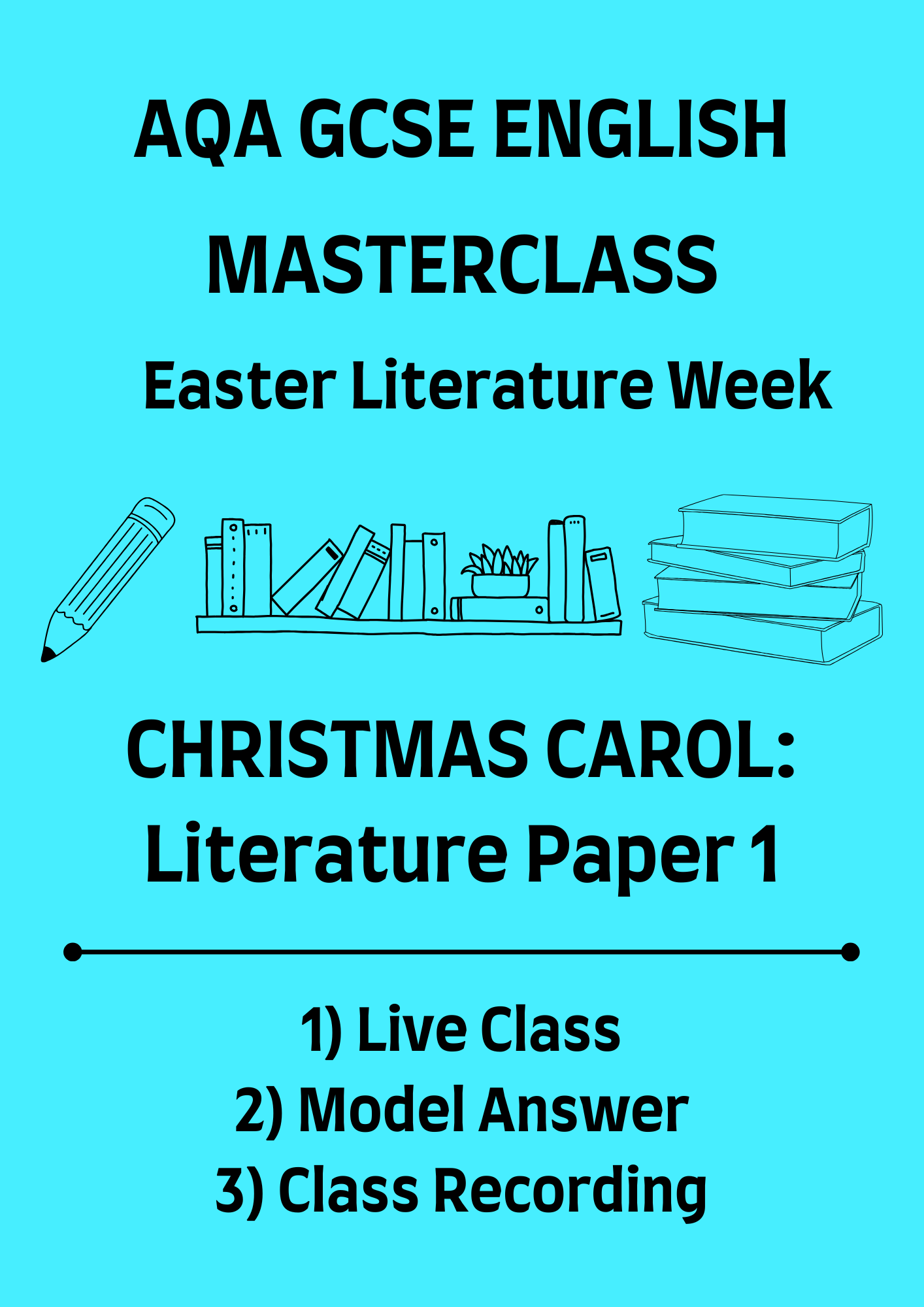 Christmas Carol Class: Literature Paper 1